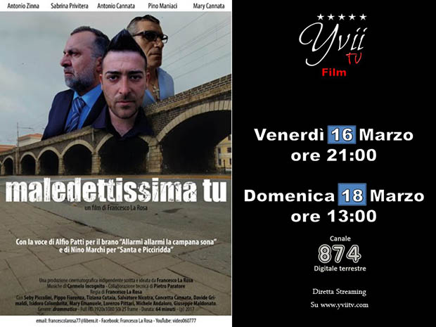 Cinema. Ecco “Maledettissima tu”, di Francesco La Rosa