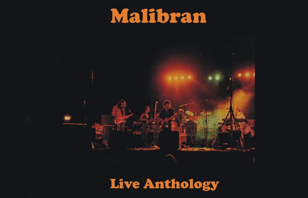 Live Anthology, il decimo disco dei Malibran
