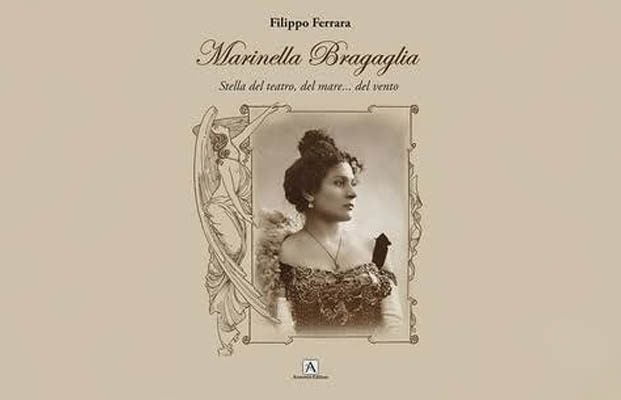 “Marinella Bragaglia – Stella del Teatro, del mare… del vento”