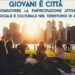 Adrano. Avviato il progetto “Giovani è Città”
