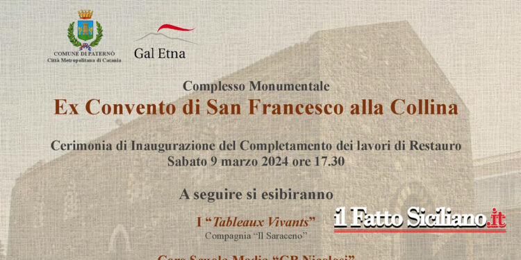 Paternò. Ex Convento di San Francesco. Oggi la cerimonia dopo i lavori di restauro