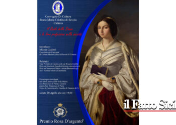 L’associazione "Convegni di Cultura Maria Cristina di Savoia" di Catania, organizza il 20 aprile un incontro sul ruolo delle donne