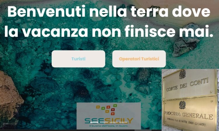 La Procura della Corte dei conti apre un fascicolo sul progetto SeeSicily del precedente Governo regionale per un buco di oltre € 10 mln